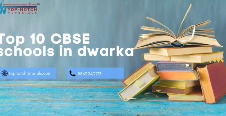 Top 10 CBSE schools in dwarka