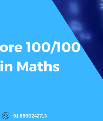 How to score 100/100 marks in Maths