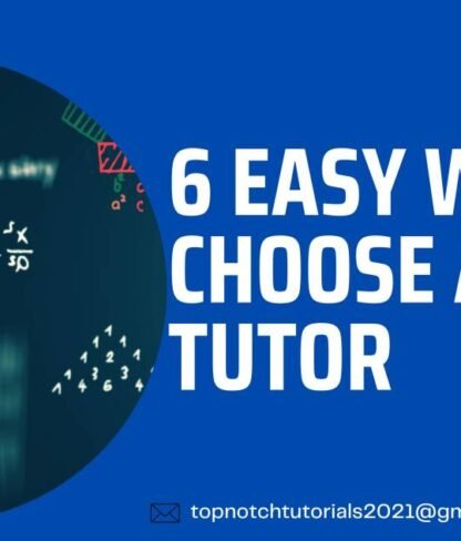 6 EASY WAYS TO CHOOSE A MATHS TUTOR