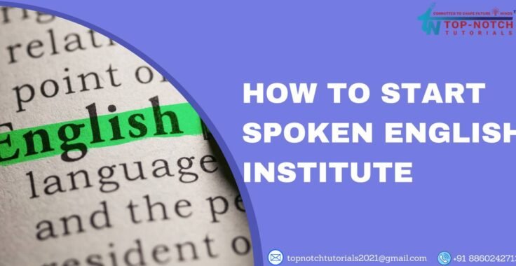 How To Start Spoken English Institute