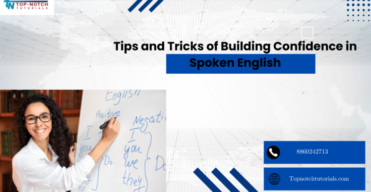 Tips and Tricks of Building Confidence in Spoken English