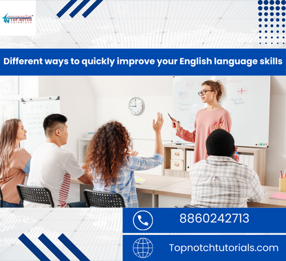 Different ways to quickly improve your English language skills