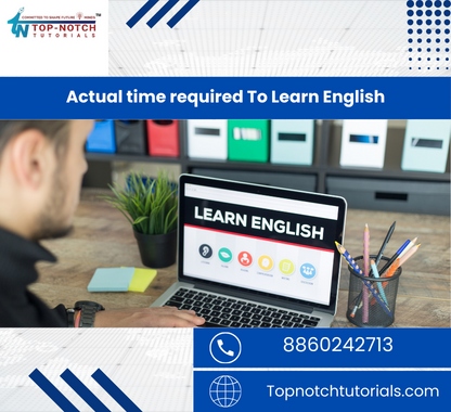 Actual time required To Learn English