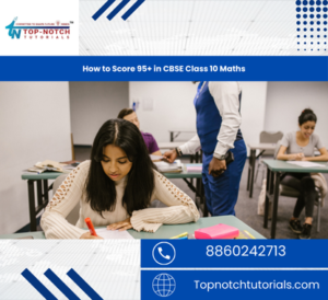 How to Score 95+ in CBSE Class 10 Maths - Topnochtutorials