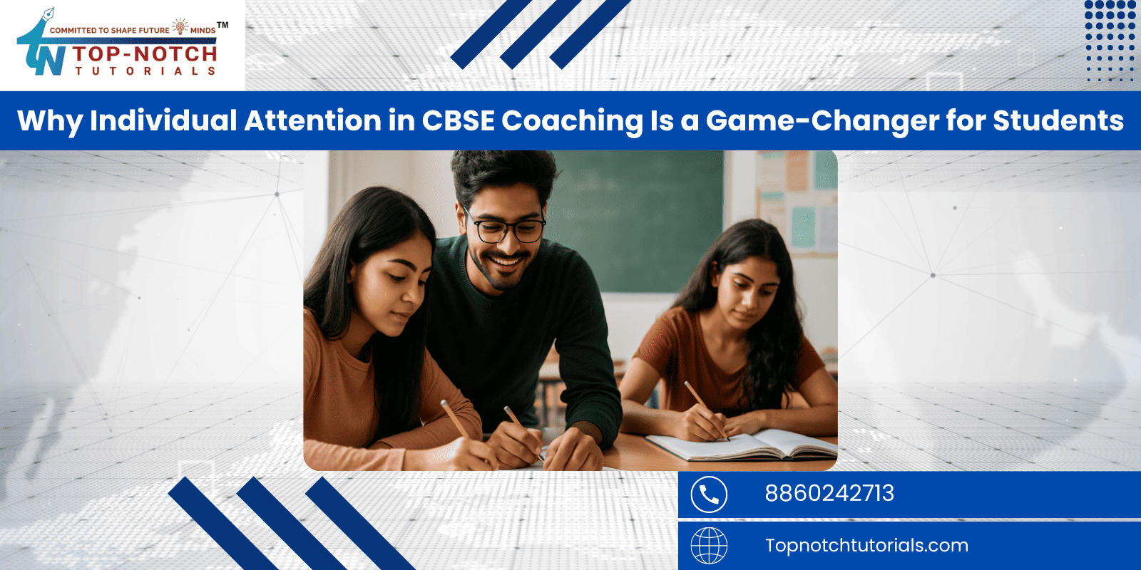 Why Individual Attention in CBSE Coaching Is a Game-Changer for Students