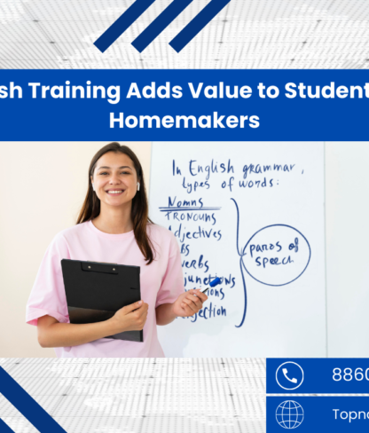 How Spoken English Training Adds Value to Students, Professionals & Homemakers