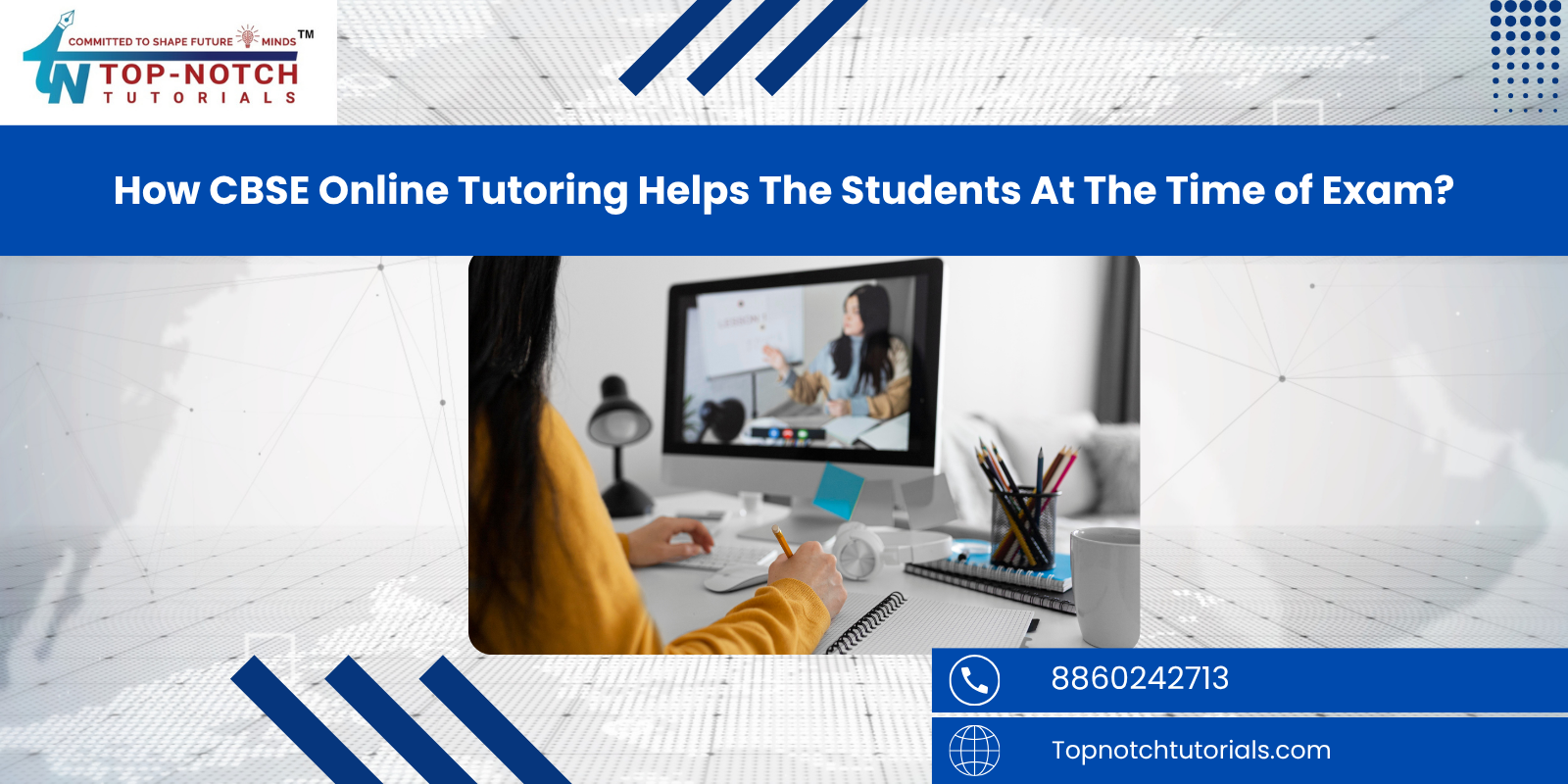 How CBSE Online Tutoring Helps The Students At The Time of Exam