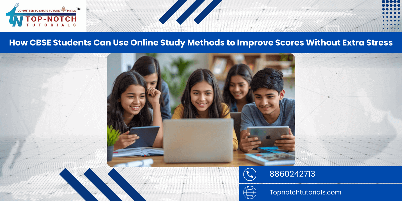 How CBSE Students Can Use Online Study Methods to Improve Scores Without Extra Stress