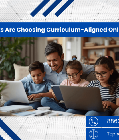 Why More Parents Are Choosing Curriculum-Aligned Online Tuition Today