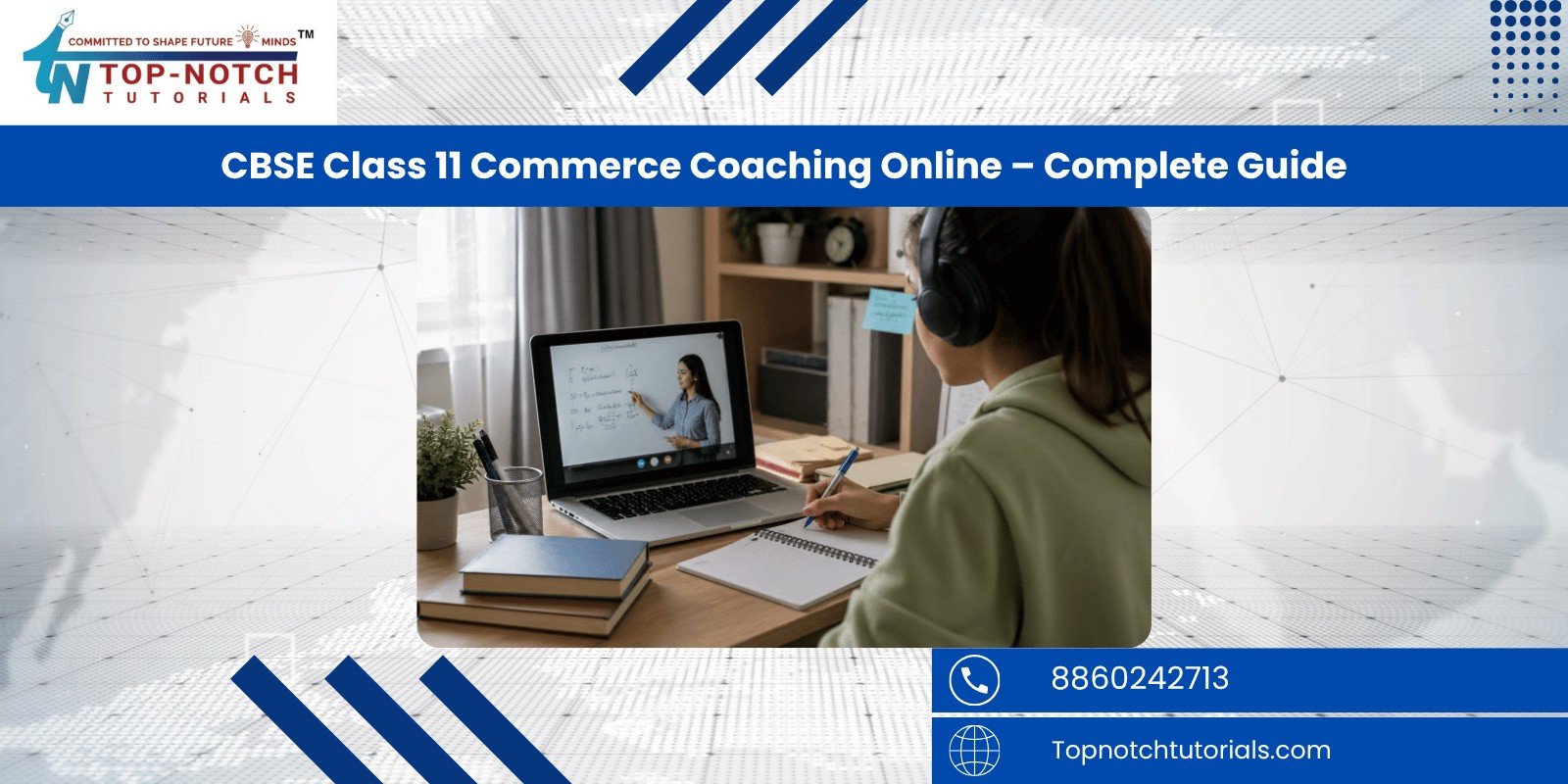 CBSE Class 11 Commerce Coaching Online – Complete Guide
