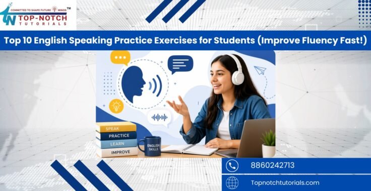 Top 10 English Speaking Practice Exercises for Students (Improve Fluency Fast!)